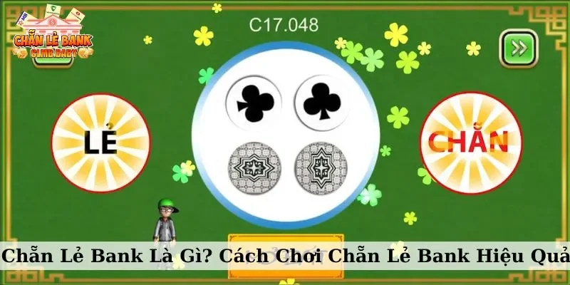 chẵn lẻ bank