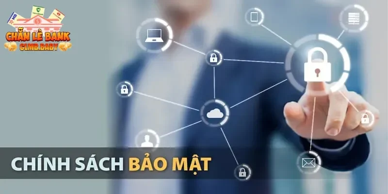 Chính sách bảo mật Chính sách bảo mật
