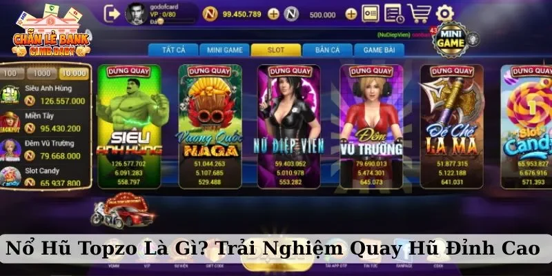 nổ hũ topzo
